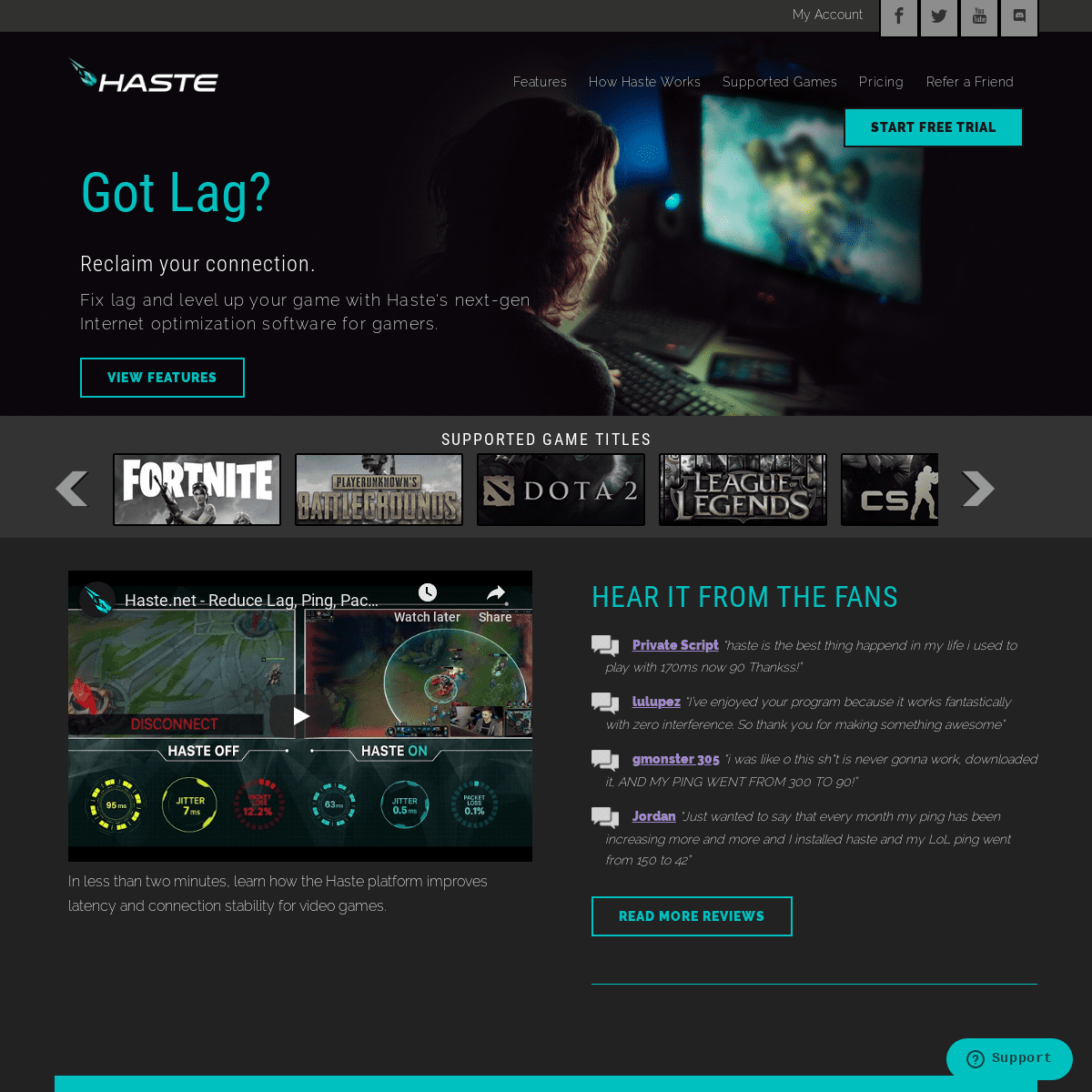 Haste - Reduce Lag, Ping and Jitter in gaming. Get Tools for Gamers.