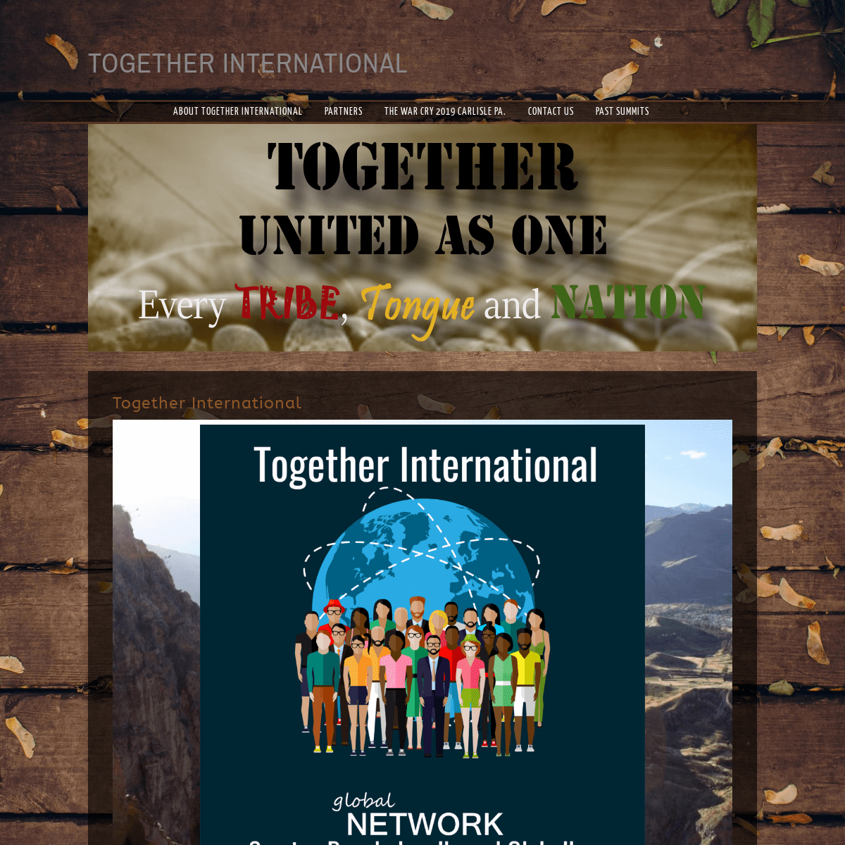 TOGETHER INTERNATIONAL - Together International is a global partnership of friends representing lives that are fully given to th