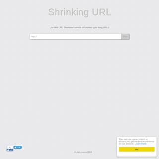 Shrinking URL - Shorten your URL now!
