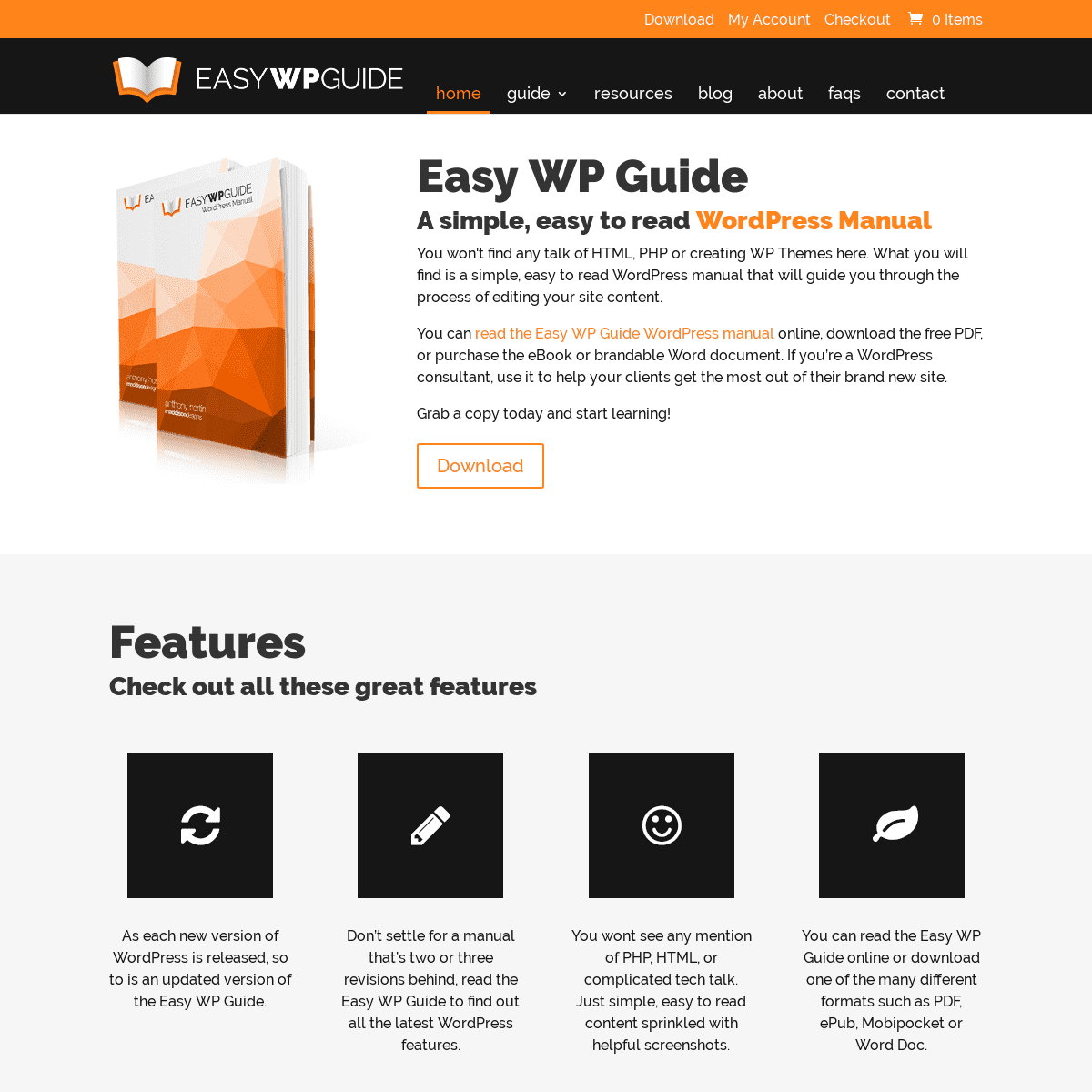 Easy WP Guide. An Easy to follow WordPress Manual