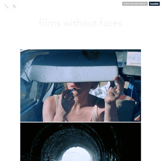 A complete backup of filmswithoutfaces.tumblr.com
