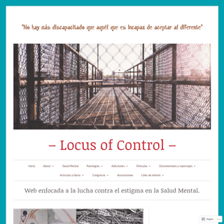 – Locus of Control – – Web enfocada a la lucha contra el estigma en la Salud Mental.