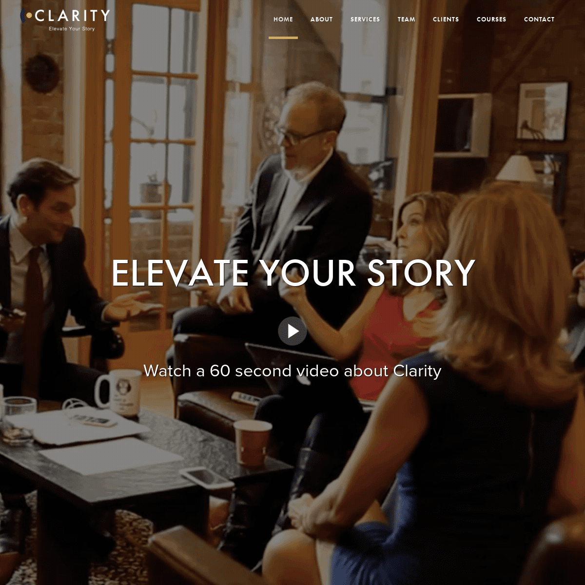 Clarity | Elevate Your Story