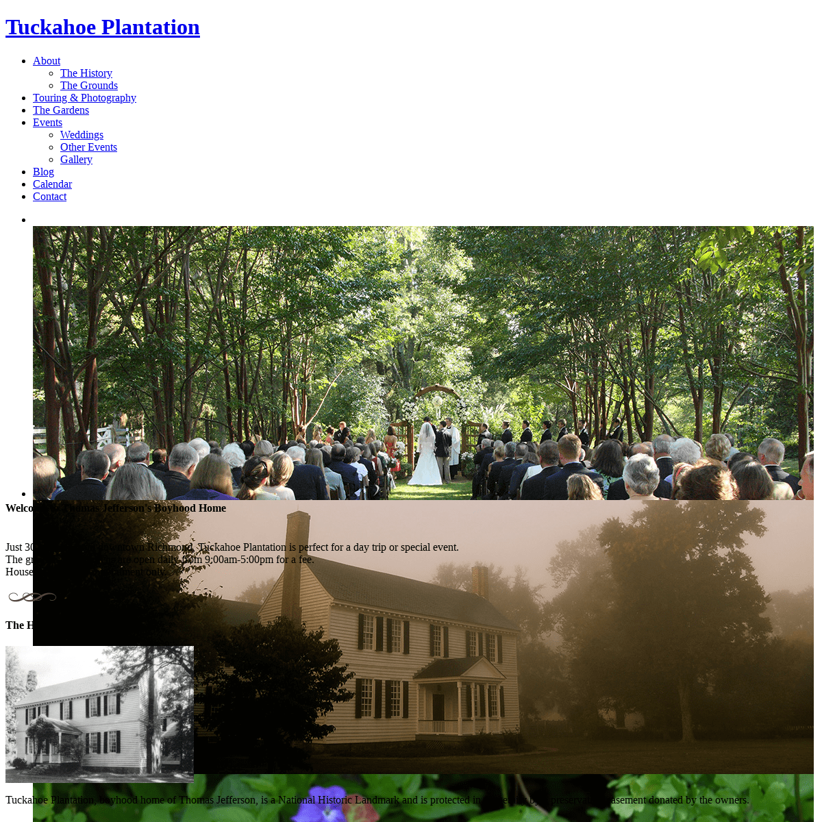 Tuckahoe Plantation — Boyhood Home of Thomas Jefferson