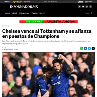 A complete backup of www.informador.mx/deportes/Chelsea-vence-al-Tottenham-y-se-afianza-en-puestos-de-Champions-20200222-0041.ht