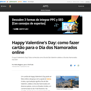 A complete backup of www.techtudo.com.br/dicas-e-tutoriais/2020/02/happy-valentines-day-como-fazer-cartao-para-o-dia-dos-namorad