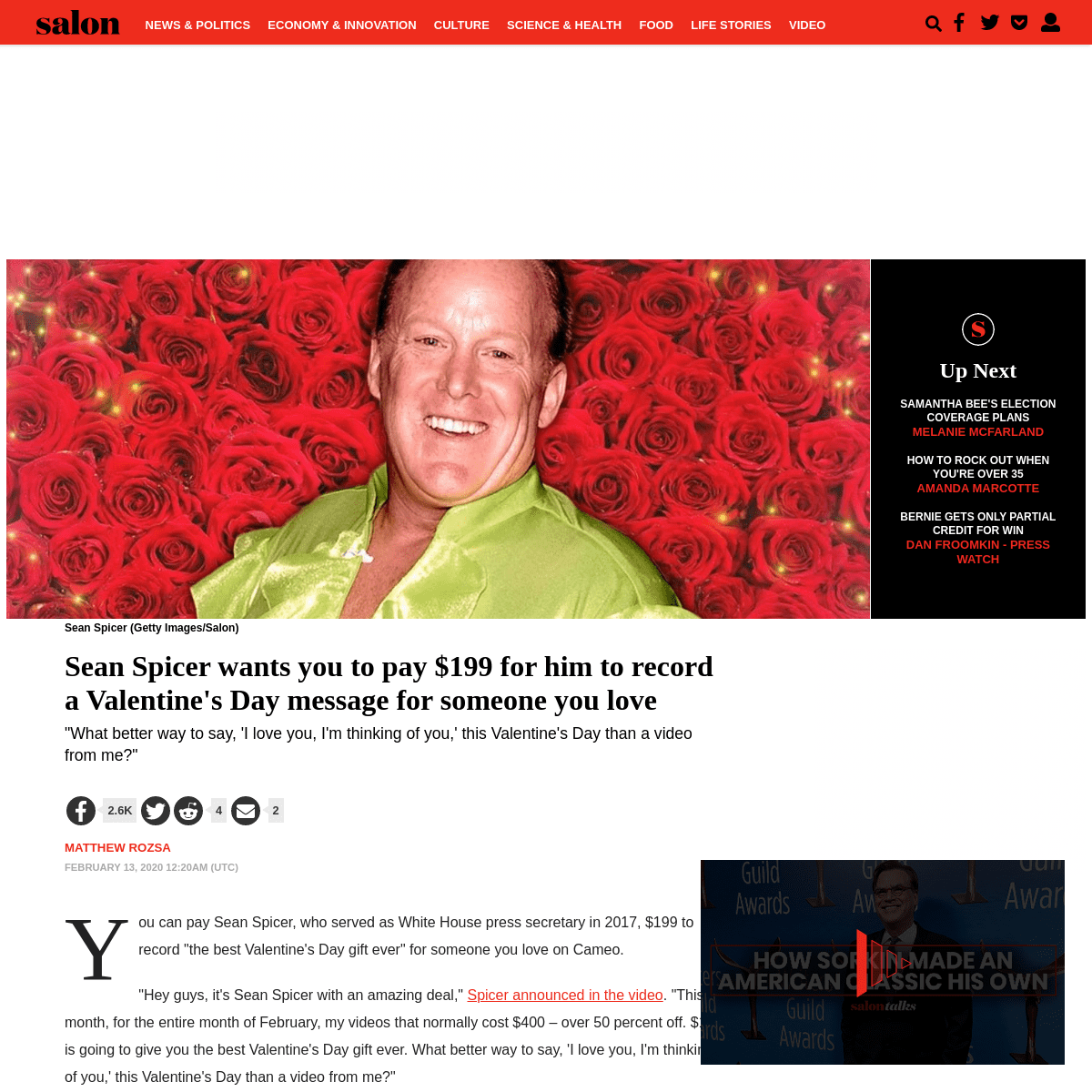 A complete backup of www.salon.com/2020/02/12/sean-spicer-wants-you-to-pay-199-for-him-to-record-a-valentines-day-message-for-so