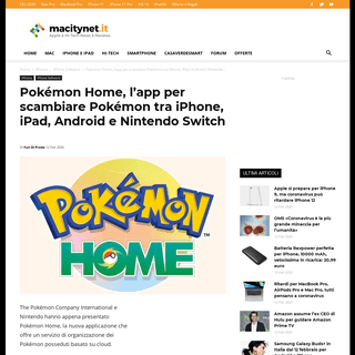 A complete backup of www.macitynet.it/pokemon-home-lapp-per-scambiare-pokemon-tra-iphone-ipad-android-e-nintendo-switch/
