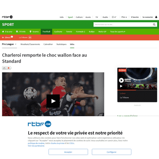 A complete backup of www.rtbf.be/sport/football/belgique/jupilerproleague/detail_charleroi-standard-un-choc-wallon-avec-le-podiu