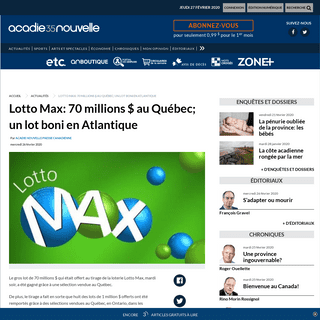 A complete backup of www.acadienouvelle.com/actualites/2020/02/26/lotto-max-70-millions-au-quebec-un-lot-boni-en-atlantique/