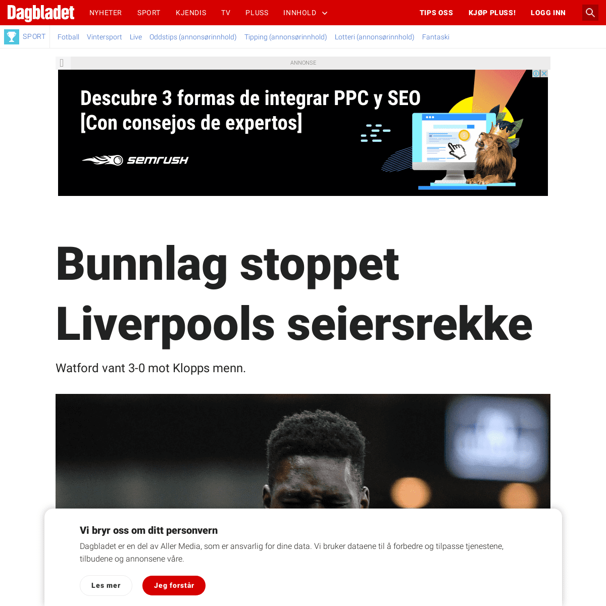 A complete backup of www.dagbladet.no/sport/bunnlag-stoppet-liverpools-seiersrekke/72196748