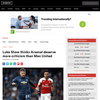 A complete backup of www.givemesport.com/1547384-luke-shaw-thinks-arsenal-deserve-more-criticism-than-man-united