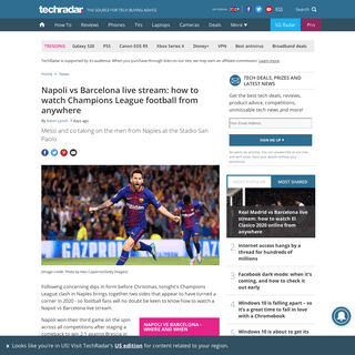 A complete backup of www.techradar.com/uk/news/napoli-vs-barcelona-live-stream-how-to-watch-champions-league-2020-football-from-