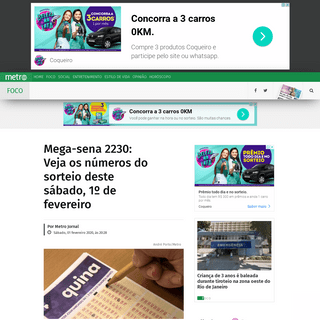 A complete backup of www.metrojornal.com.br/foco/2020/02/01/mega-sena-2230-veja-os-numeros-sorteio-deste-sabado-1o-de-fevereiro.