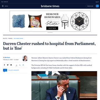 A complete backup of www.brisbanetimes.com.au/politics/federal/darren-chester-rushed-to-hospital-from-parliament-but-is-ok-20200