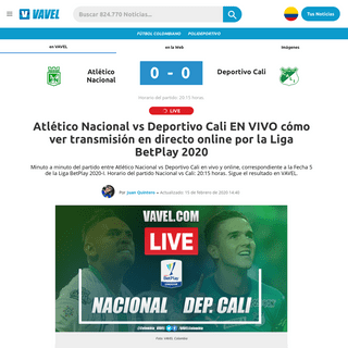 A complete backup of www.vavel.com/colombia/futbol-colombiano/2020/02/15/deportivo-cali/1013730-atletico-nacional-vs-deportivo-c