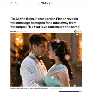 A complete backup of www.insider.com/to-all-the-boys-2-jordan-fisher-movie-message-interview-2020-2